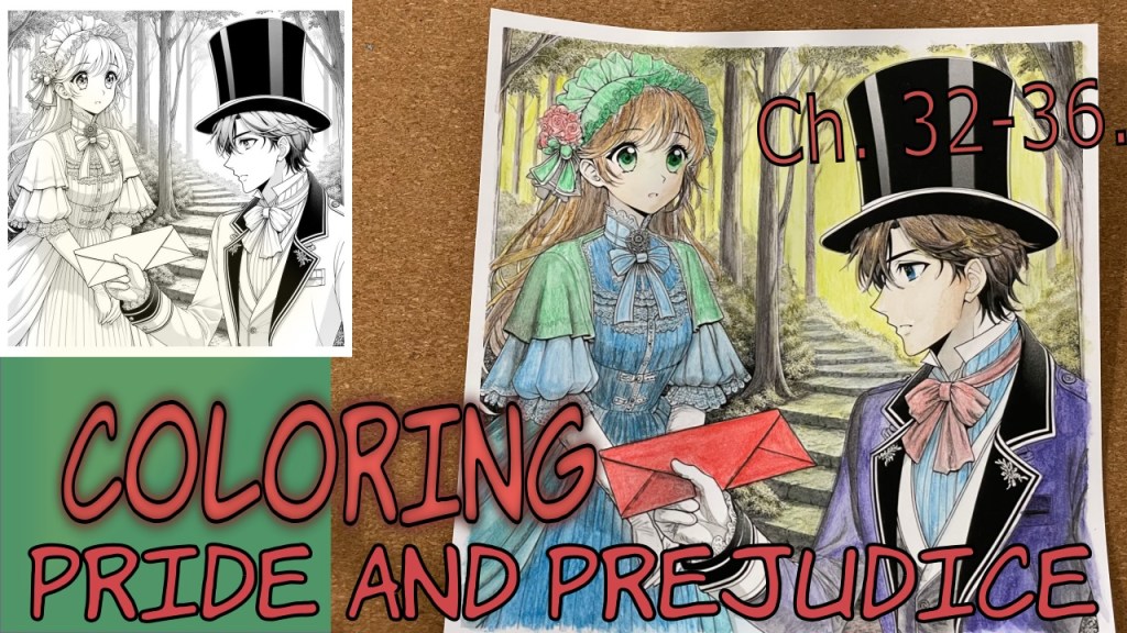 A colored illustration of a man and woman in Victorian attire, with the text "COLORING PRIDE AND PREJUDICE Ch. 32-36." The background includes a forest scene.
